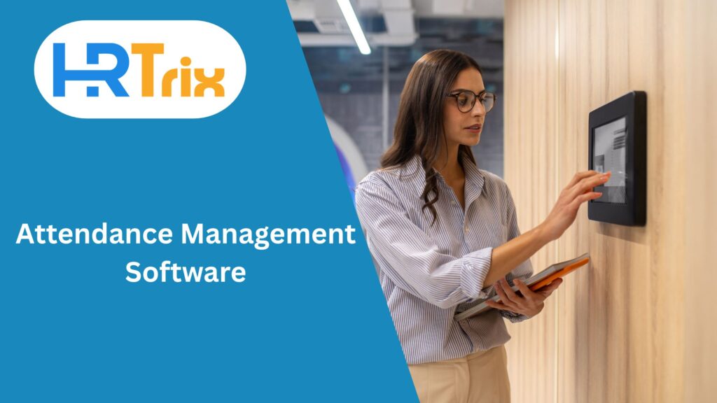 Attendance Management Software